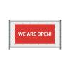 Fence Banner We Are Open - 2
