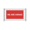 Fence Banner We Are Hiring - 2
