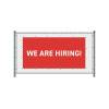 Fence Banner We Are Hiring - 2