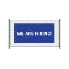 Fence Banner We Are Hiring - 0