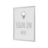 Snap Frame Complete Set Sign In Here - 0