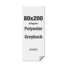 Polyester Greyback 270 g/m2 80 x 200 cm - L-Banner - PVC Free - B1