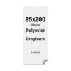 Polyester Greyback 270 g/m² 85 x 220 cm PVC Free - B1 - 11