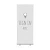 Roll-Banner Budget 85 Complete Set Sign In Here - 0